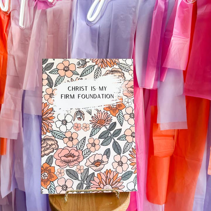 Firm Foundation Quiet Time Journal